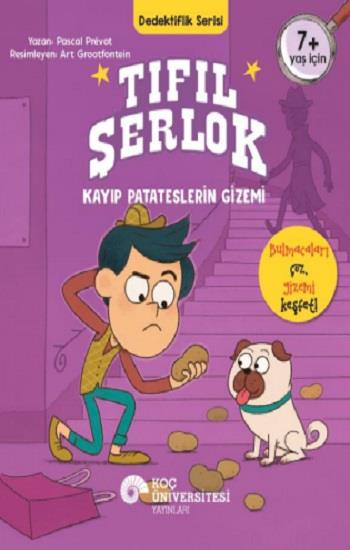 Tıfıl Şerlok – Kayıp Patateslerin Gizemi Dedektiflik Serisi