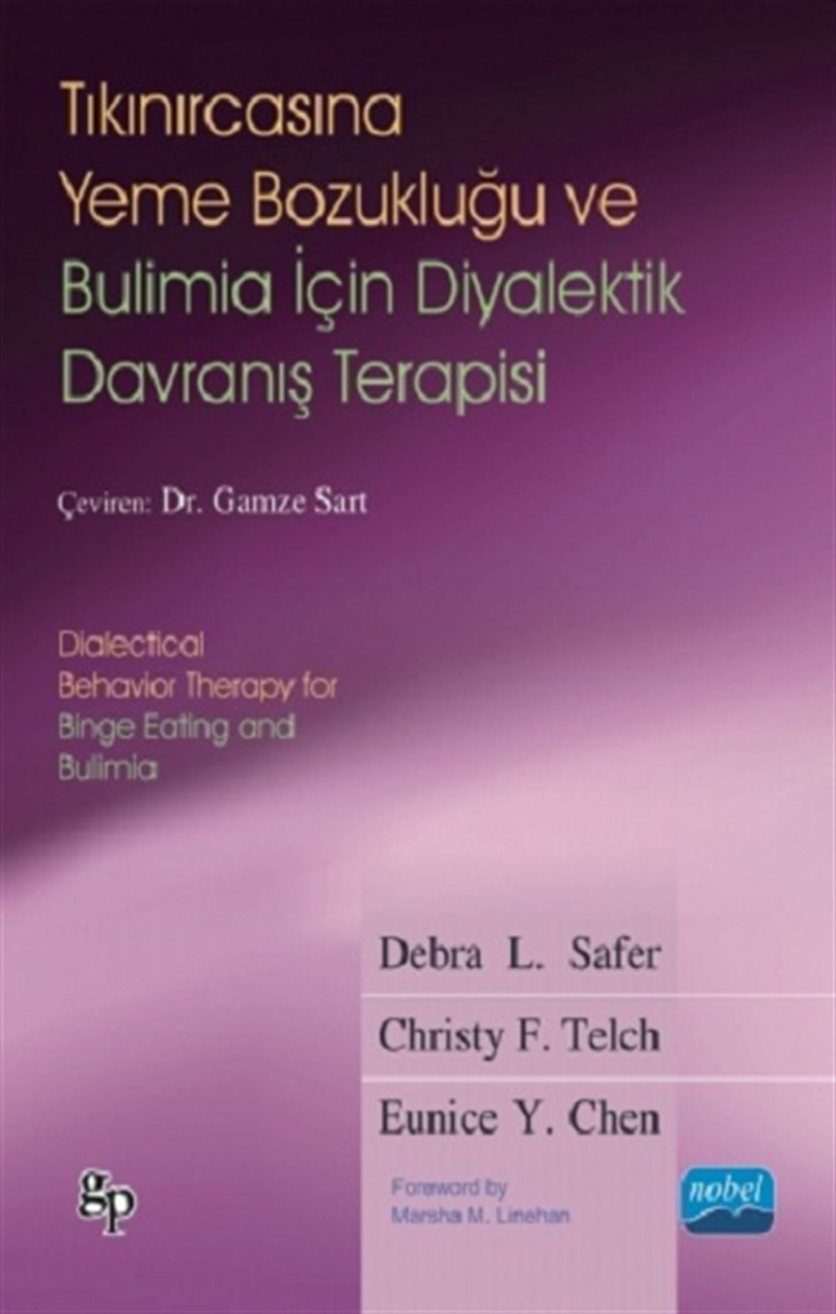 Tıkınırcasına Yeme Bozukluğu ve Bulimia İçin Diyalektik Davranış Terapisi