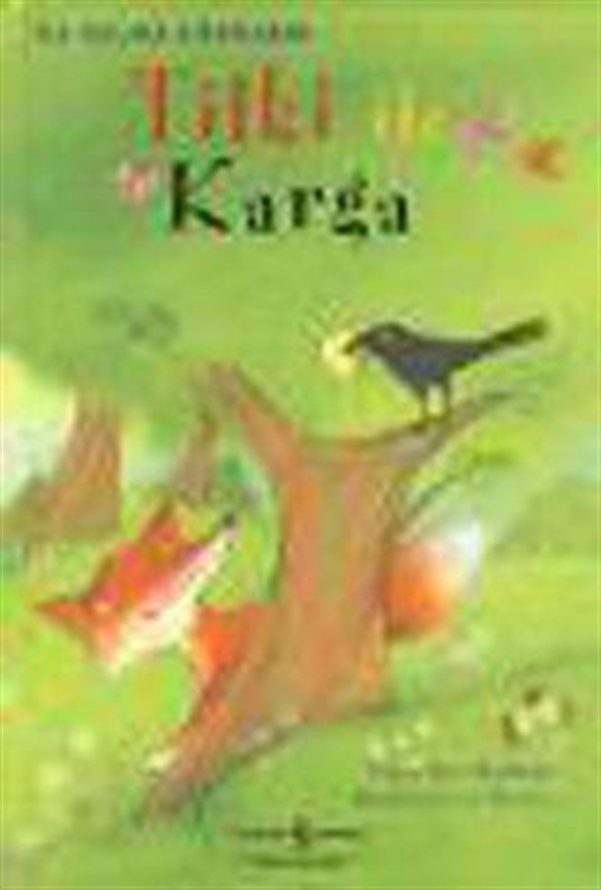 Tilki ile Karga