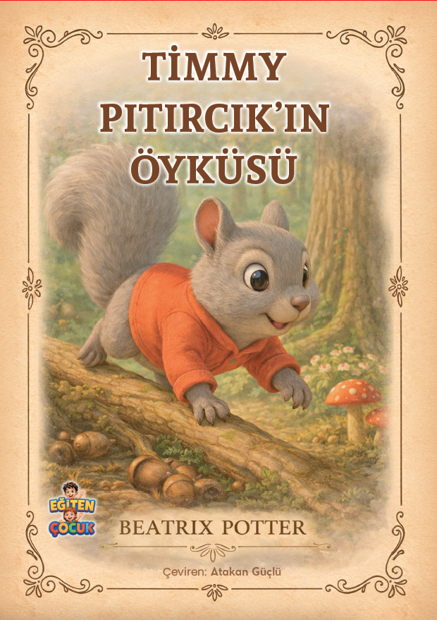 Timmy Pıtırcık’ın Öyküsü