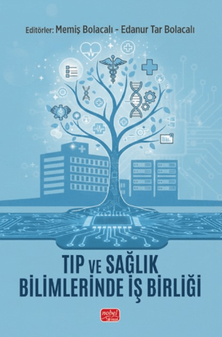 Tıp ve Sağlık Bilimlerinde İş Birliği