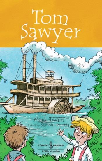 Tom Sawyer - Children’s Classic
