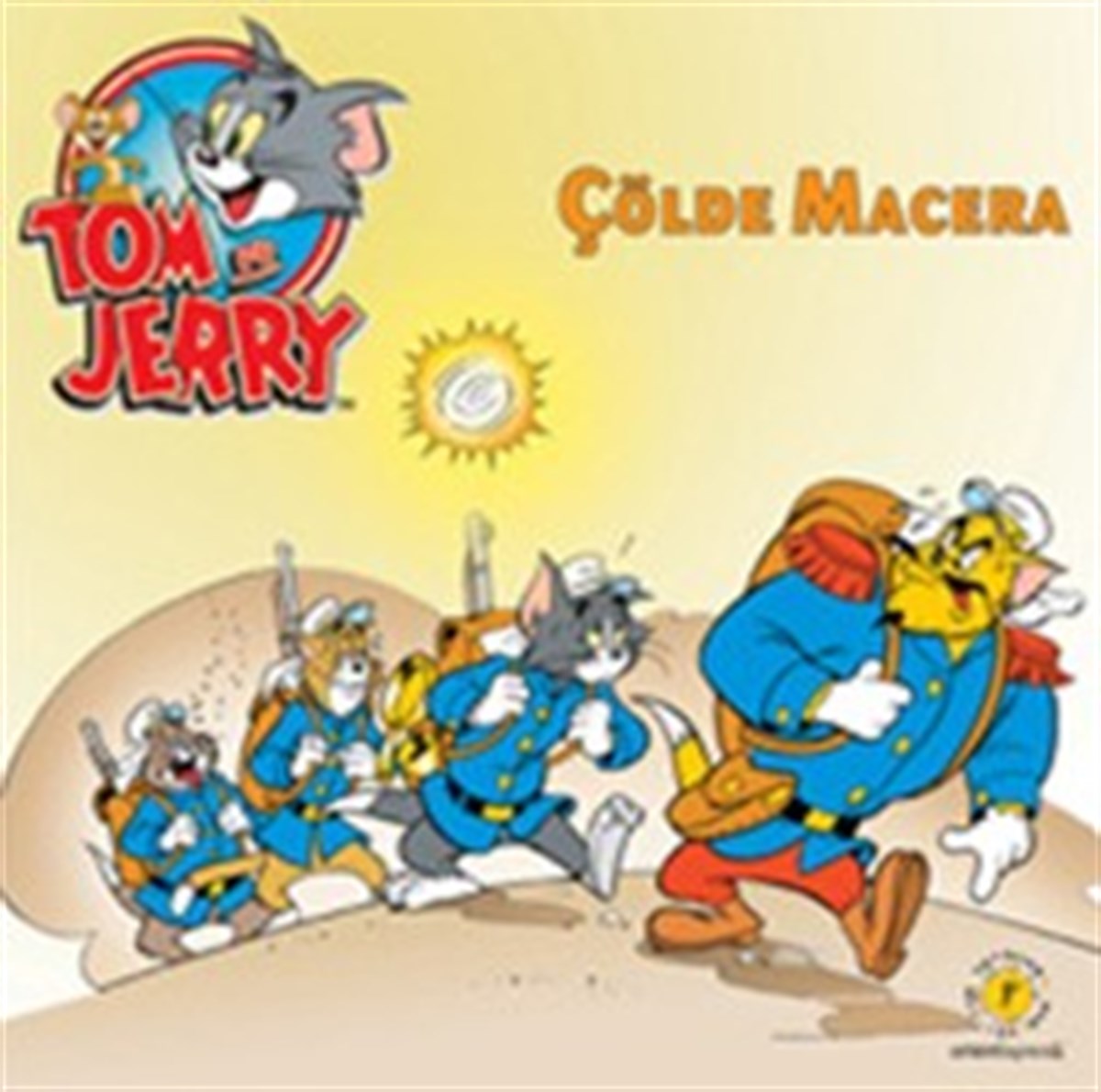 Tom ve Jerry - Çölde Macera