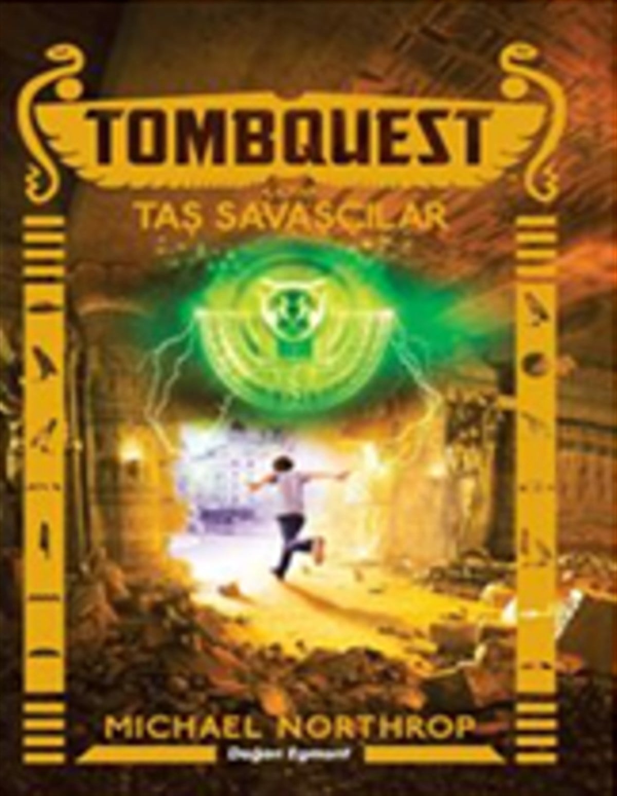 Tombouest 4 – Taş Savaşçılar