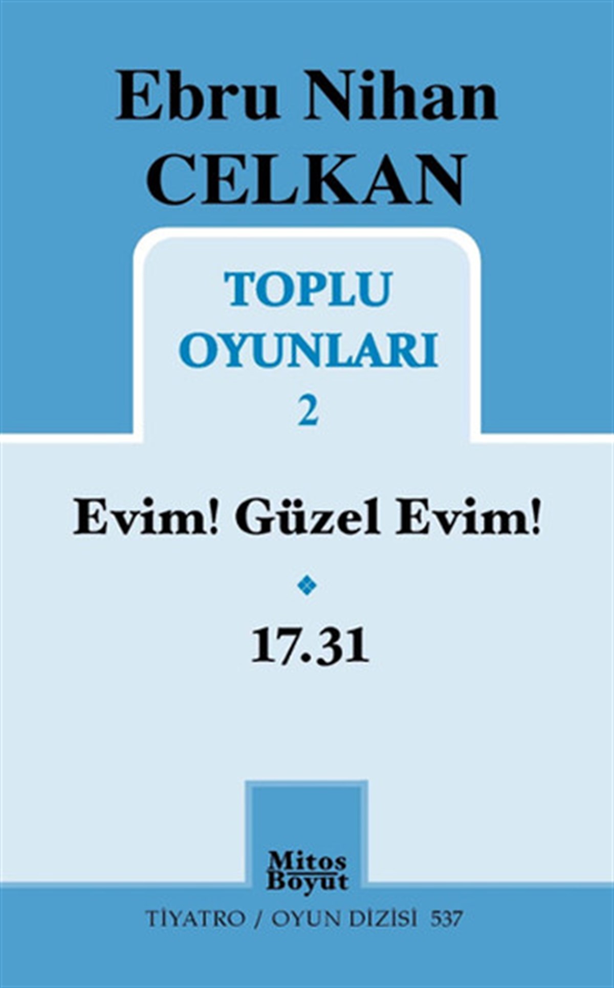 Toplu Oyunları 2 - Ebru Nihan Celkan