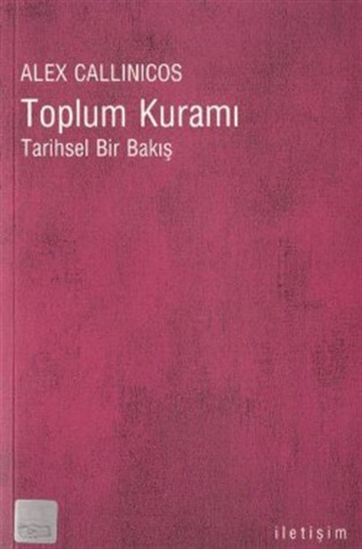 Toplum Kuramı: Tarihsel Bir Bakış