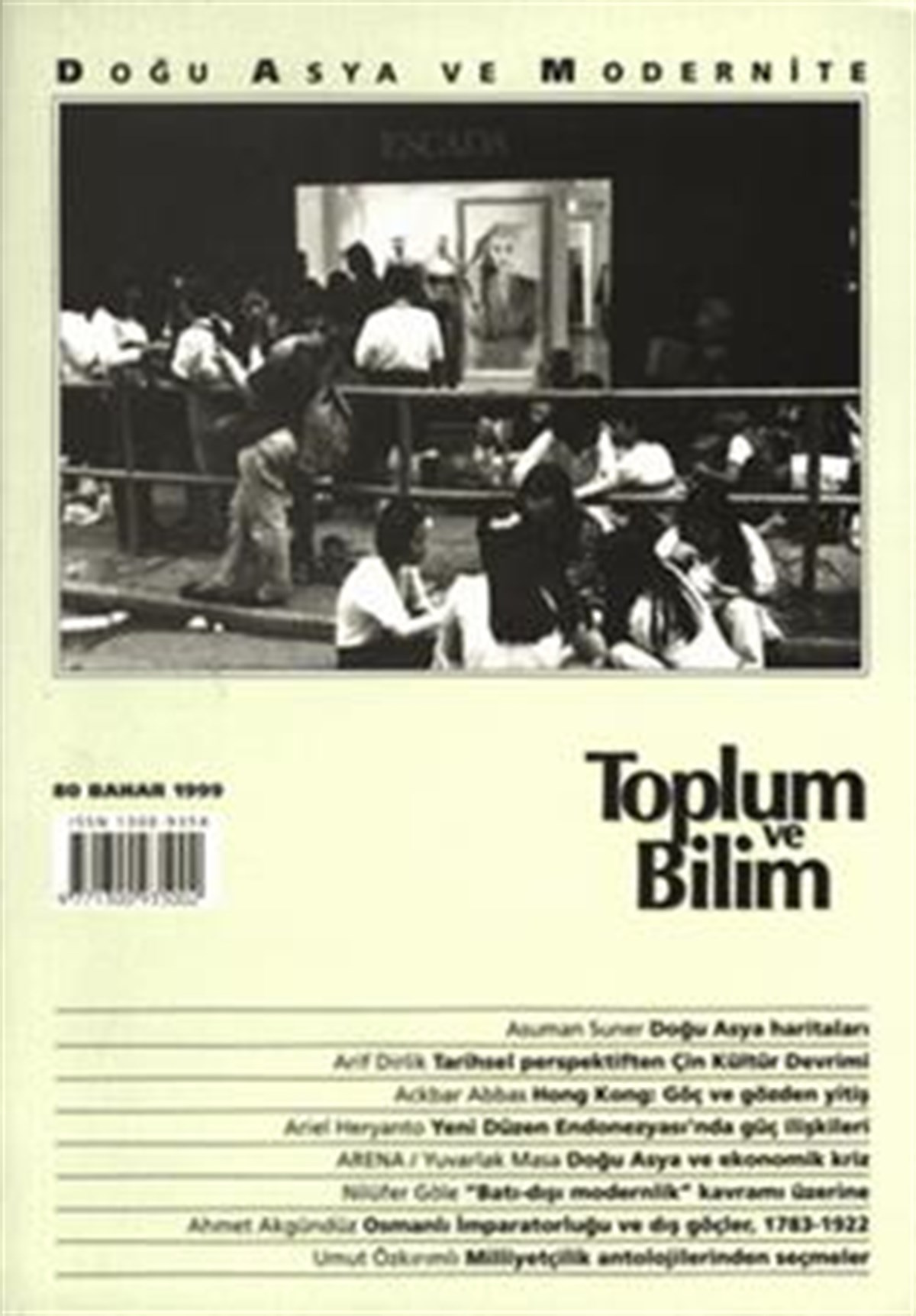 Toplum ve Bilim Sayı : 080