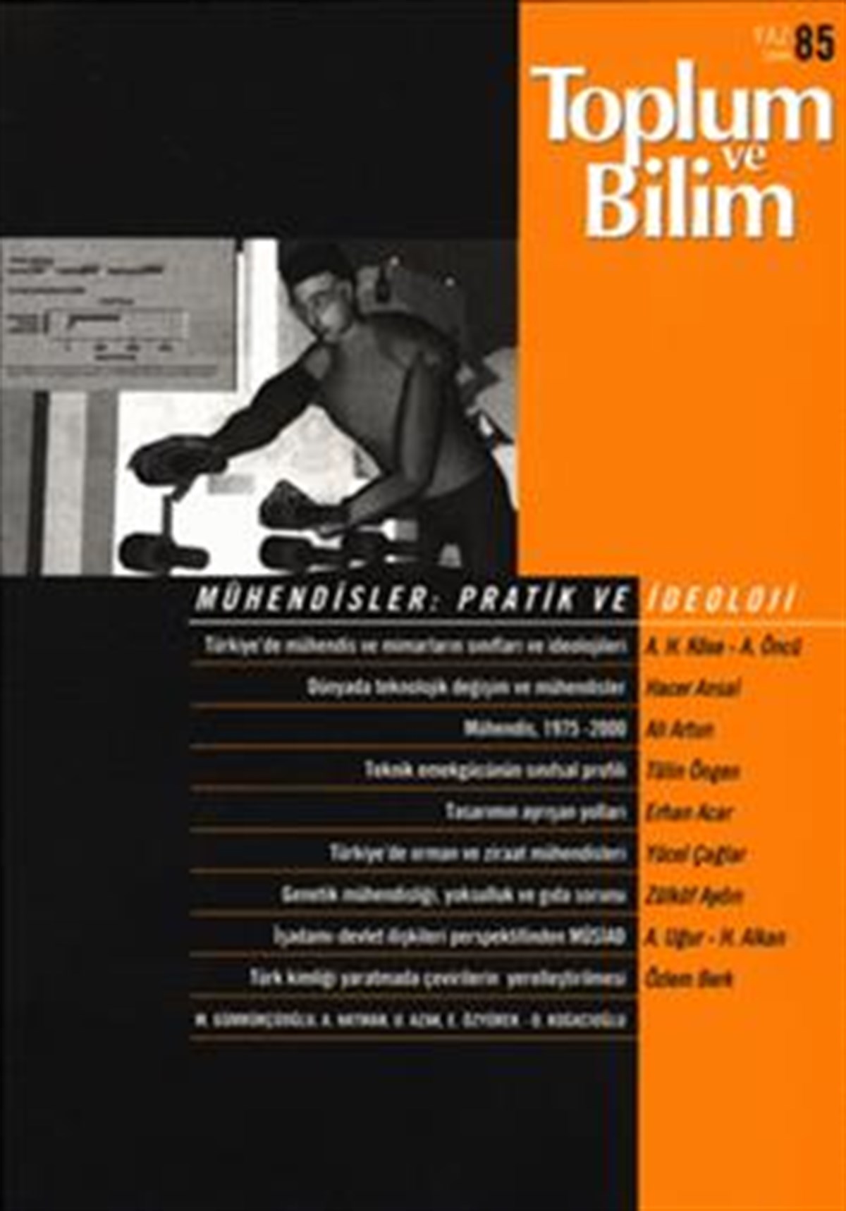 Toplum ve Bilim Sayı : 085