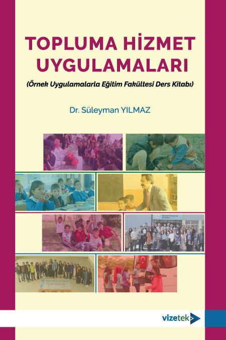 Topluma Hizmet Uygulamaları
