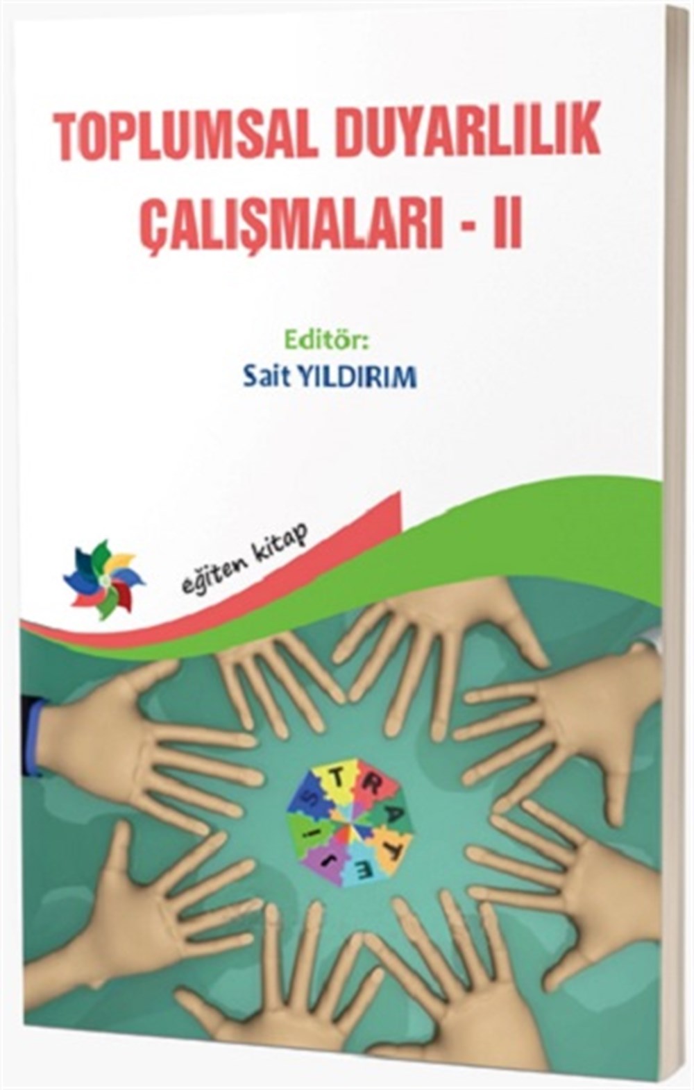 Toplumsal Duyarlılık Çalışmaları II