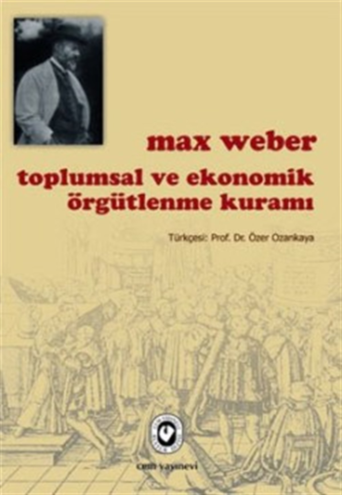 Toplumsal ve Ekonomik Örgütlenme Kuramı
