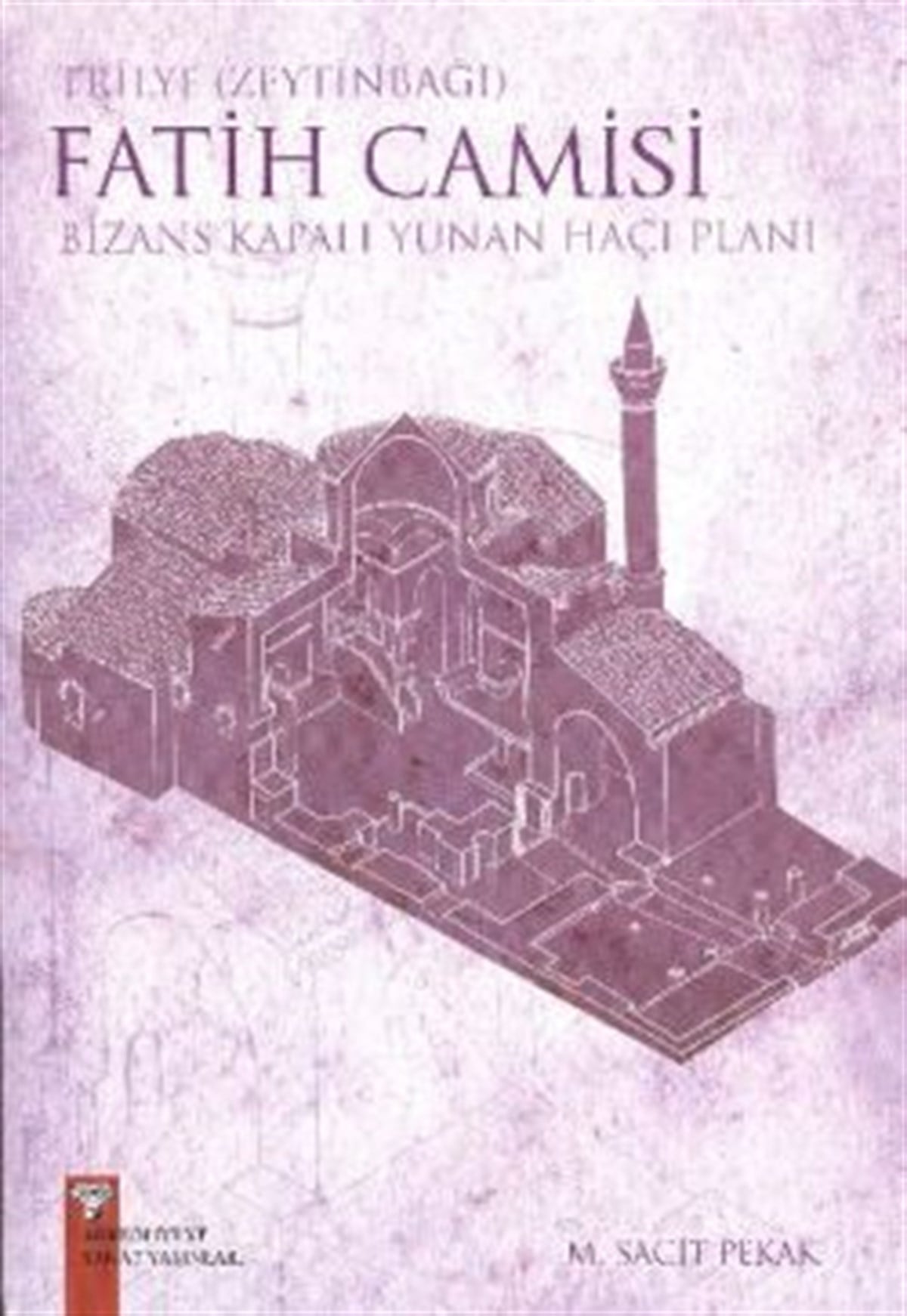 Trilye (Zeytinbağı) Fatih Camisi
