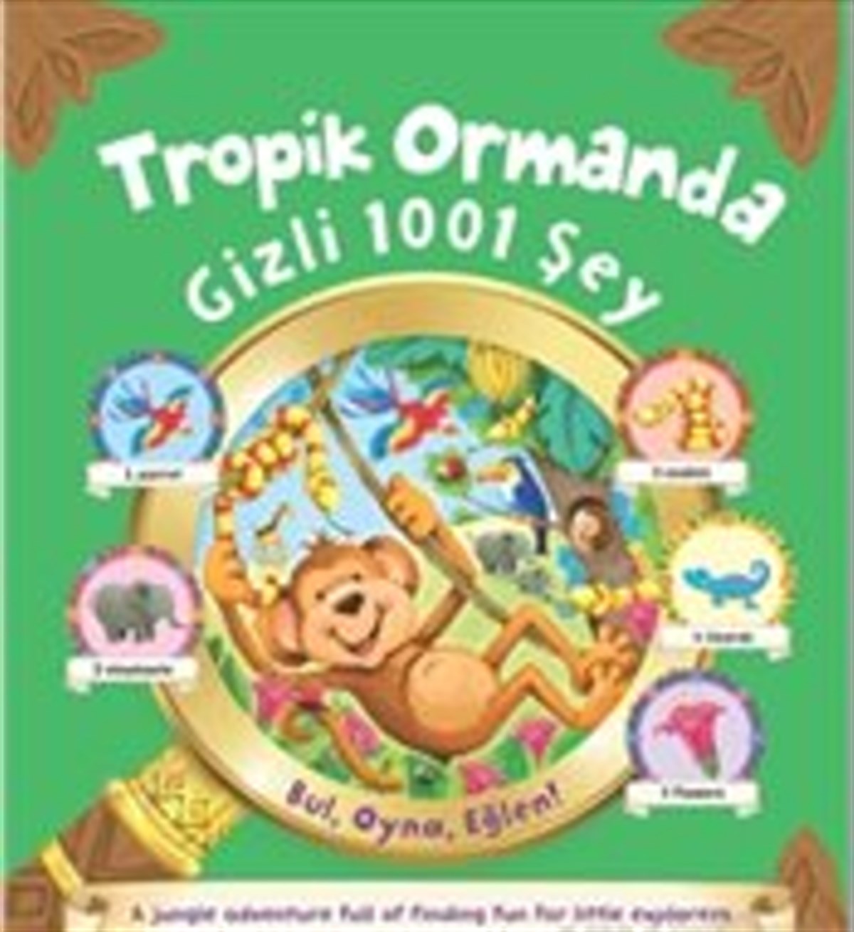 Tropik Ormanda Gizli 1001 Şey