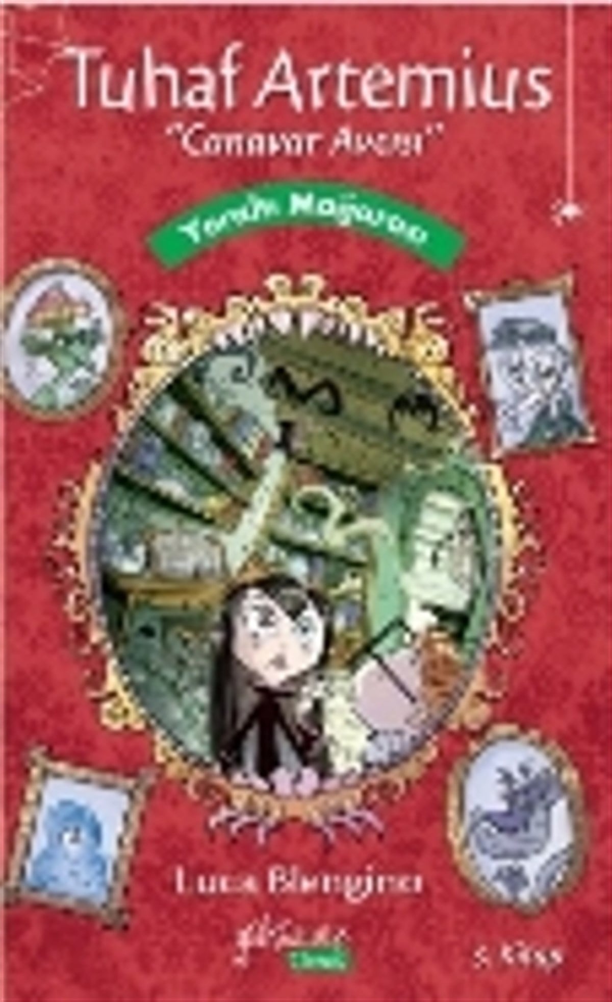 Tuhaf Artemius (Canavar Avcısı) - 3. Kitap : Yeraltı Mağarası