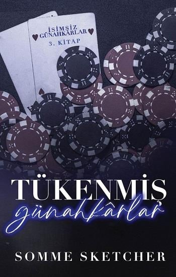 Tükenmiş Günahkarlar - 3. Kitap