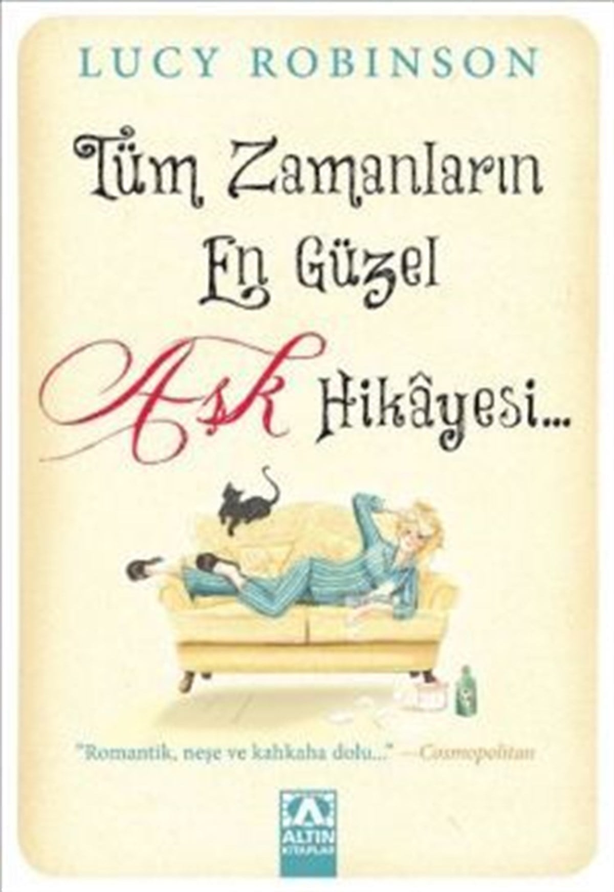 Tüm Zamanların En Güzel Aşk Hikayesi
