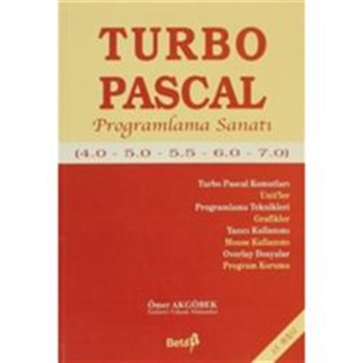 Turbo Pascal Programlama Sanatı