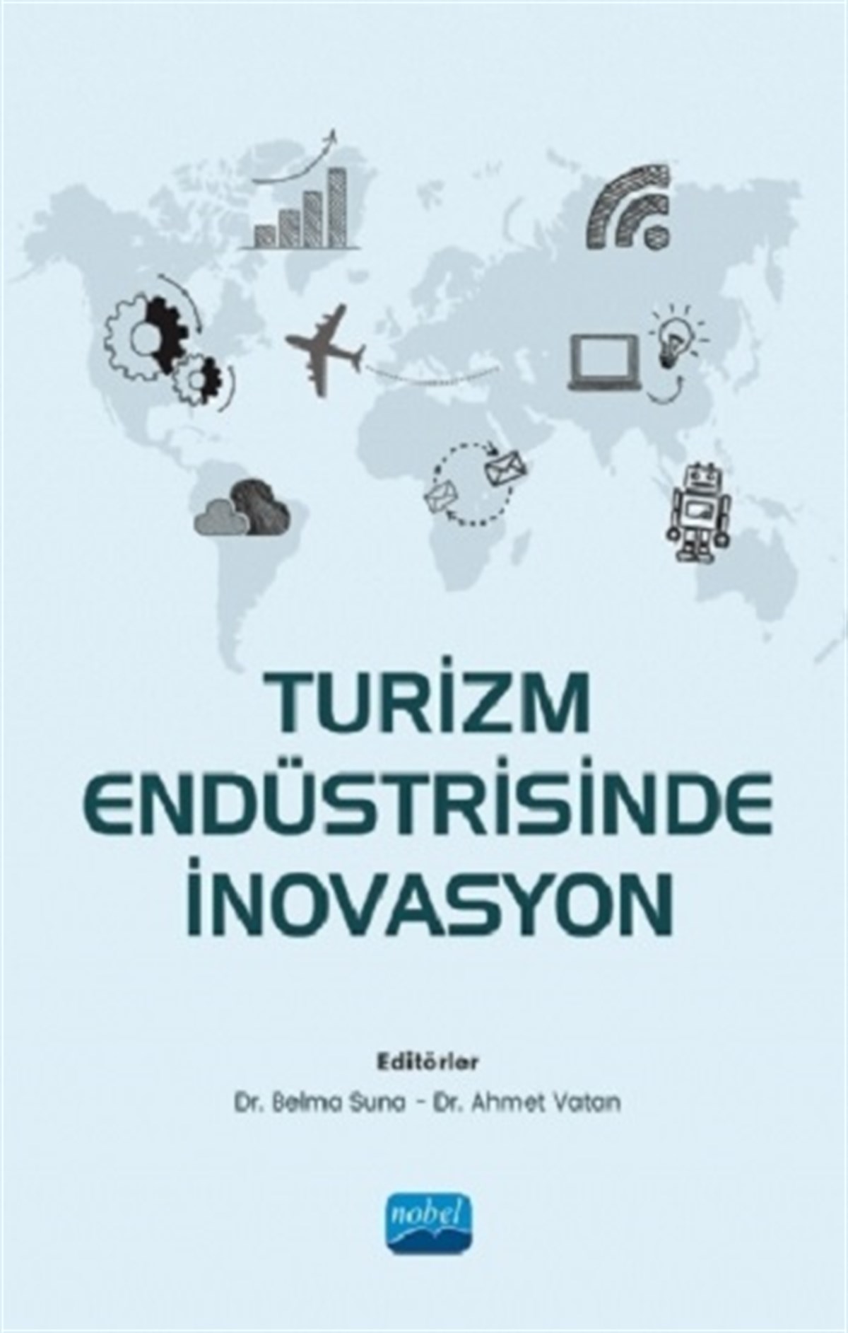 Turizm Endüstrisinde İnovasyon