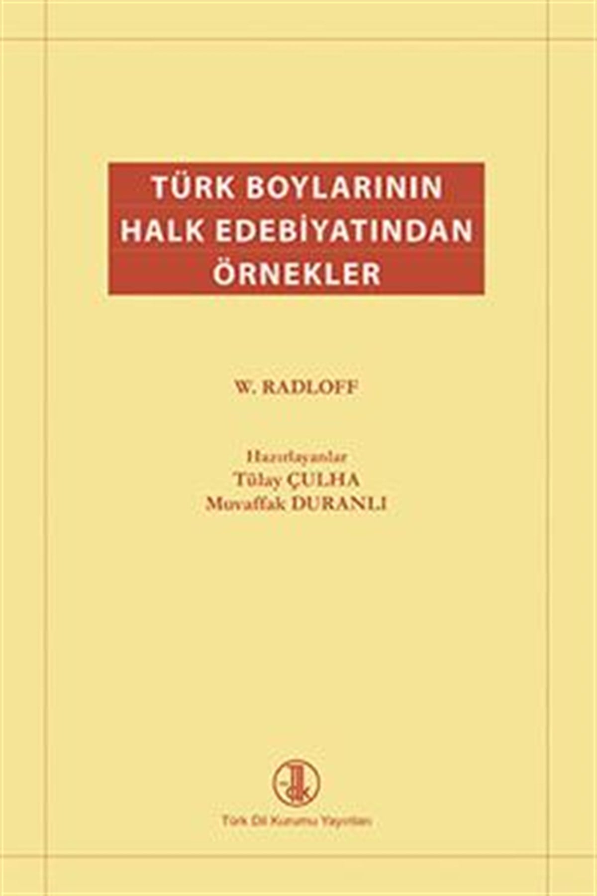 Türk Boylarının Halk Edebiyatından Örnekler