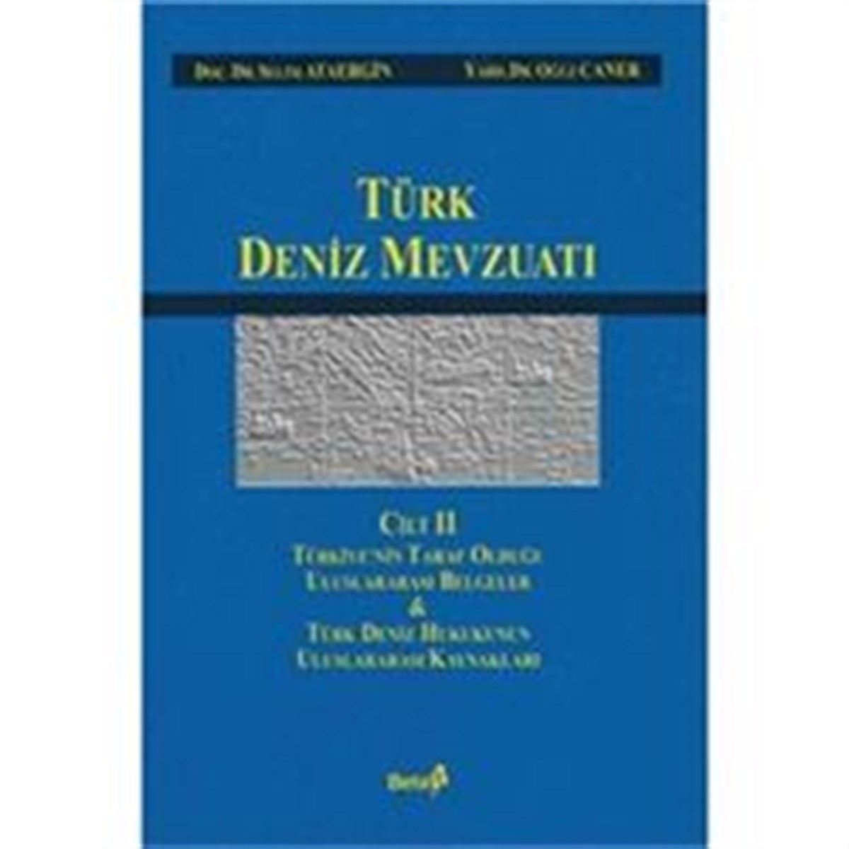 Türk Deniz Mevzuatı Cilt 2