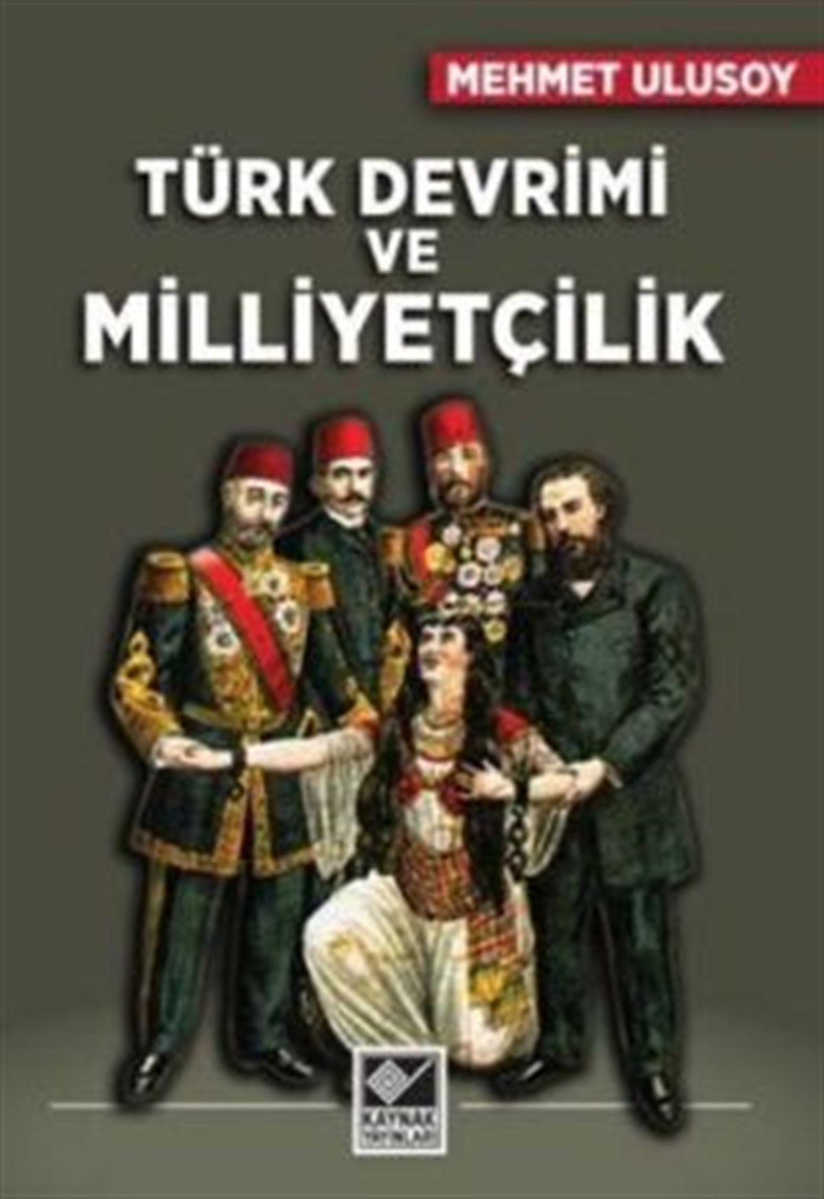 Türk Devrimi ve Milliyetçilik