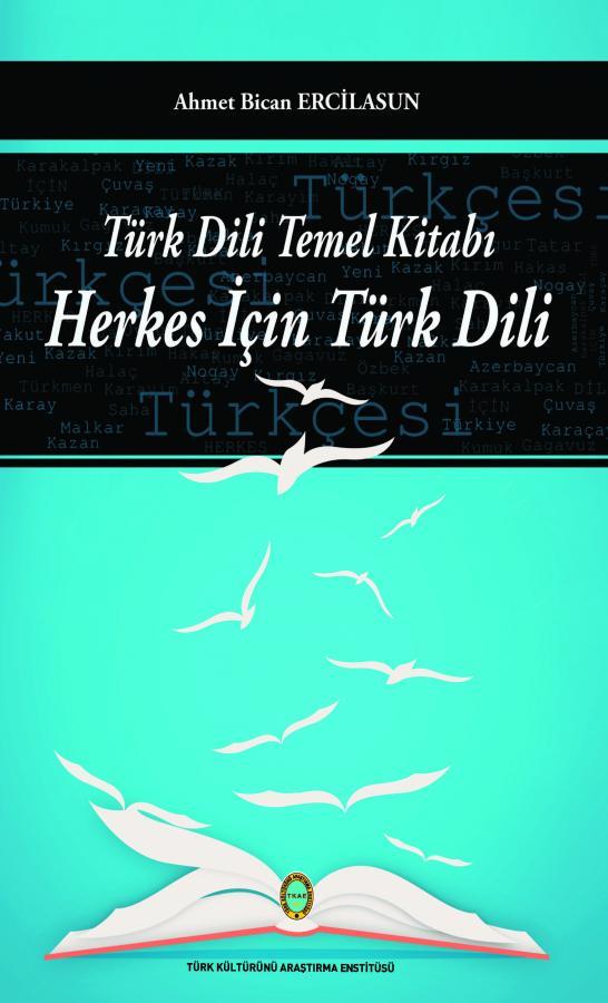 Türk Dili Temel Kitabı Herkes İçin Türk Dili