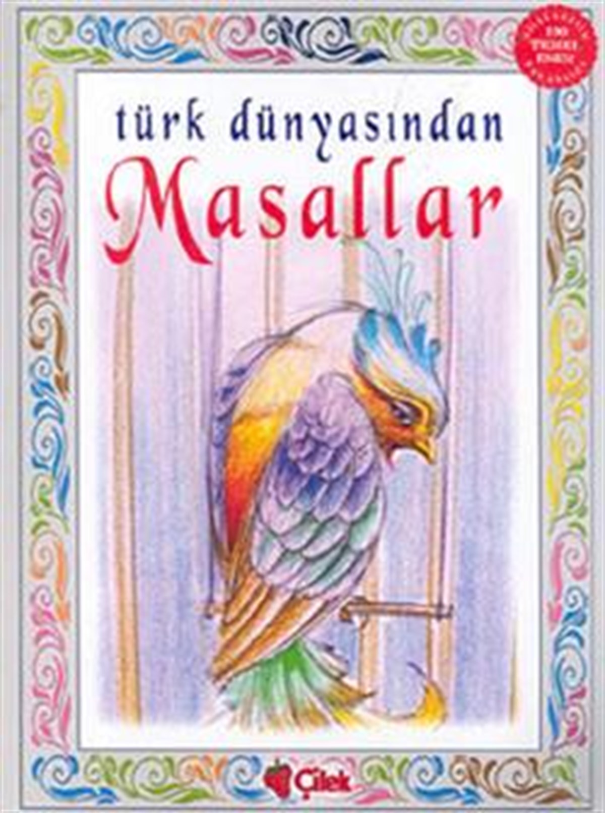 Türk Dünyasından Masallar