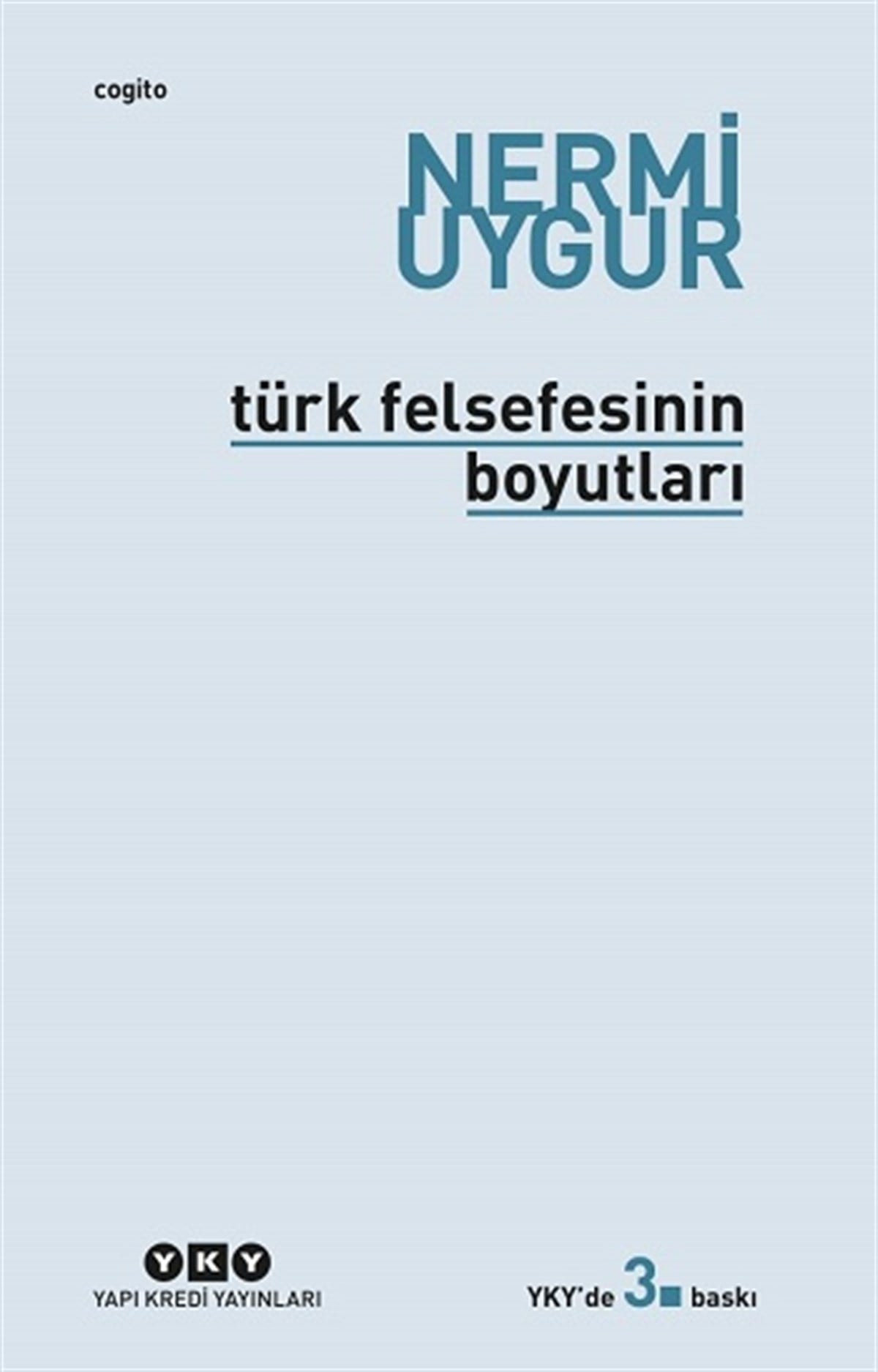 Türk Felsefesinin Boyutları