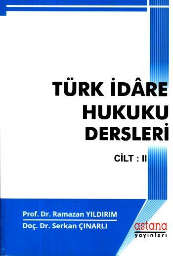 Türk İdare Hukuku Dersleri Cilt 2
