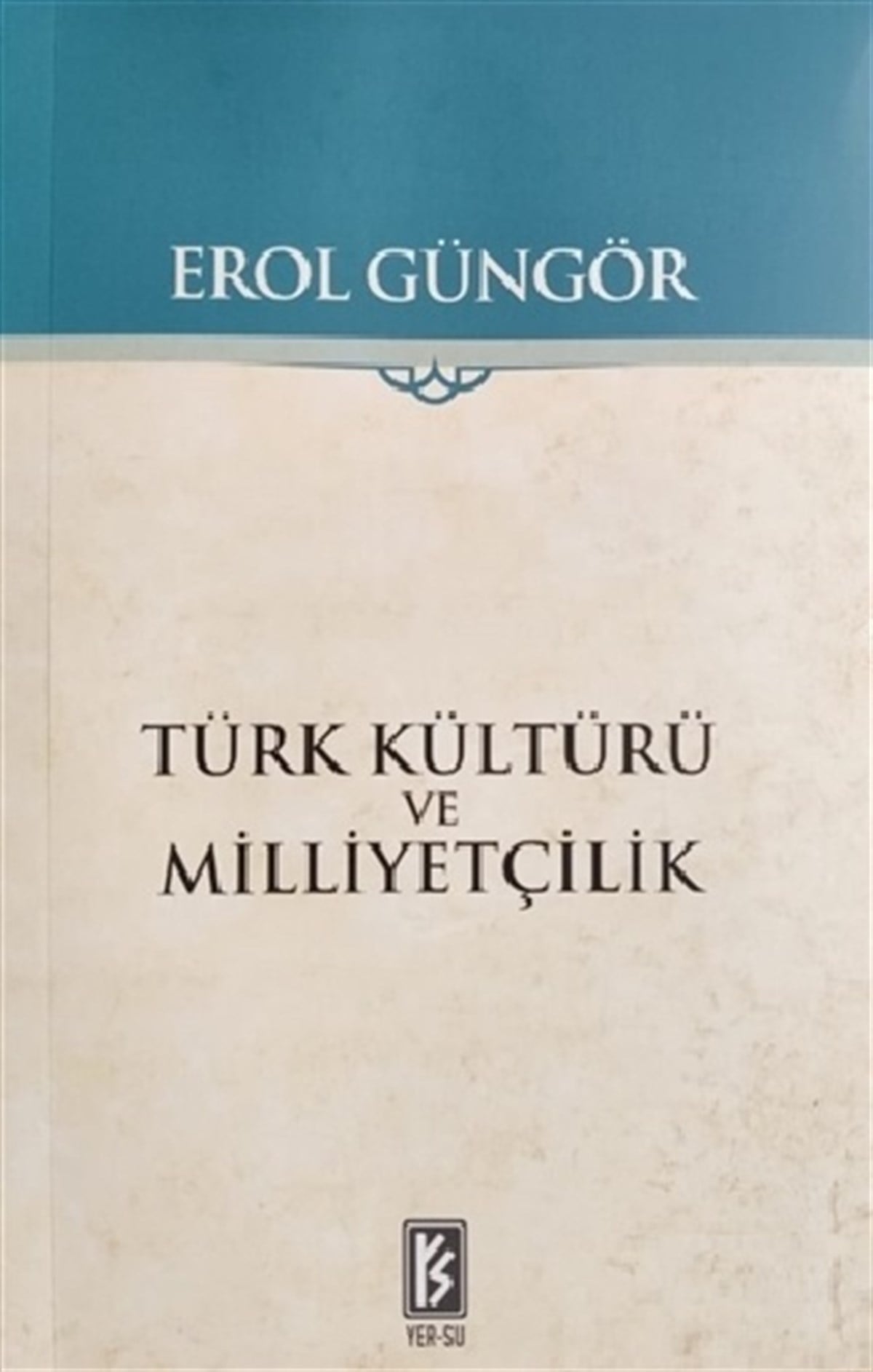 Türk Kültürü ve Milliyetçilik