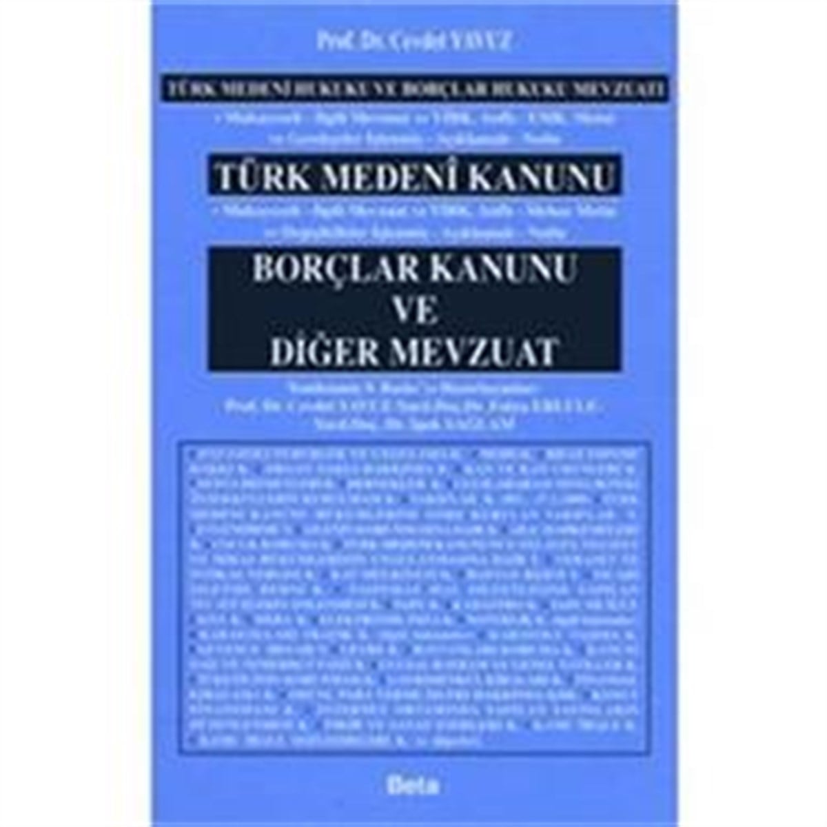 Türk Medeni Kanunu Borçlar Kanunu ve Diğer Mevzuat