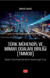 Türk Mühendis ve Mimar Odaları Birliği (TMMOB)