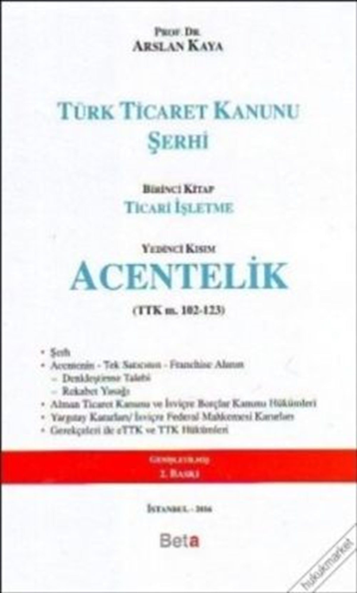 Türk Ticaret Kanunu Şerhi