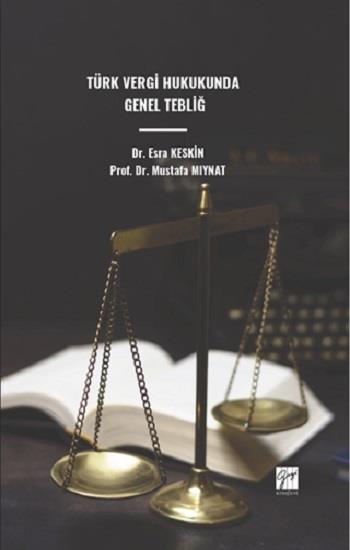 Türk Vergi Hukukunda Genel Tebliğ