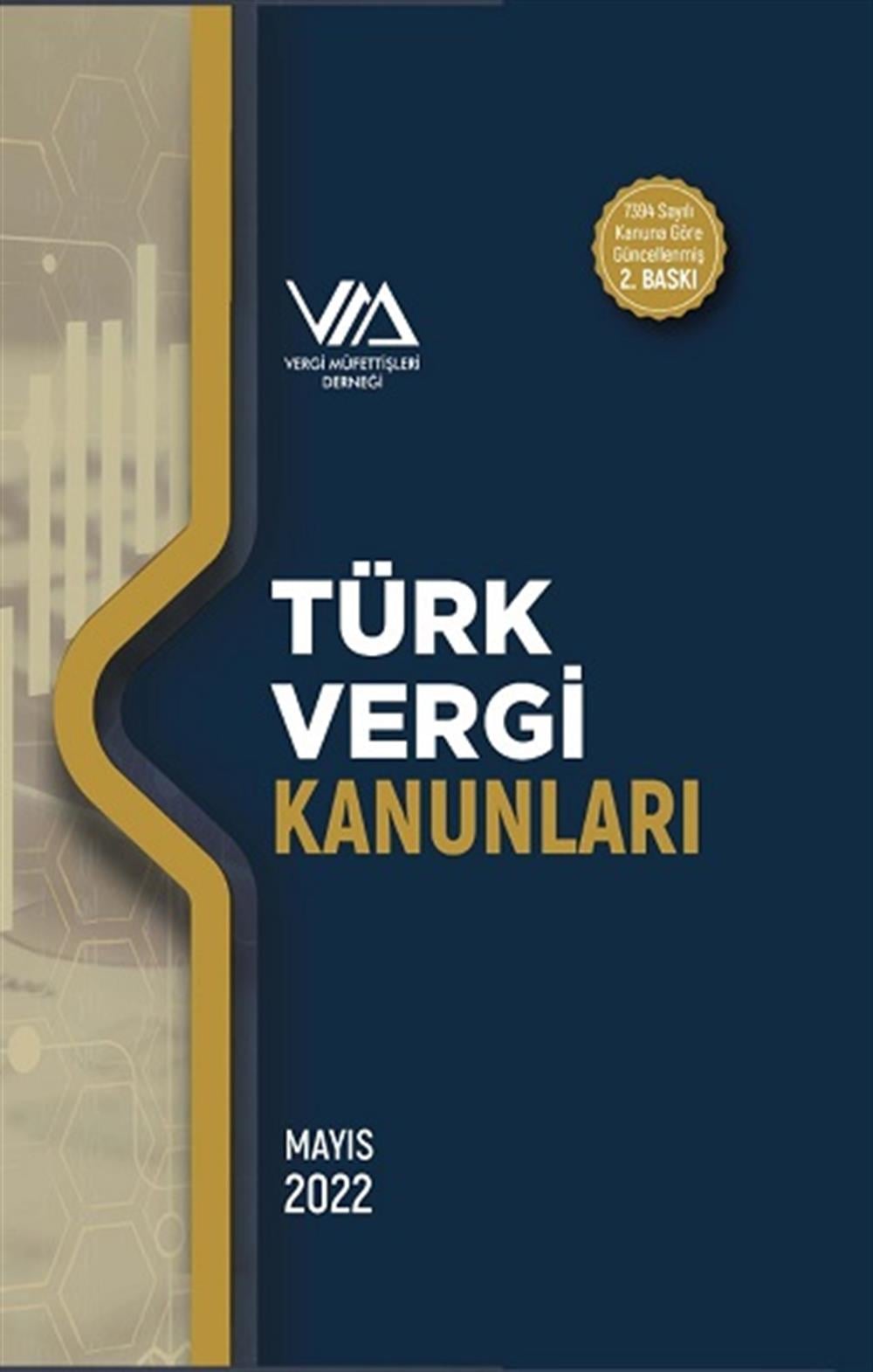 Türk Vergi Kanunları 2022 (Ciltli)