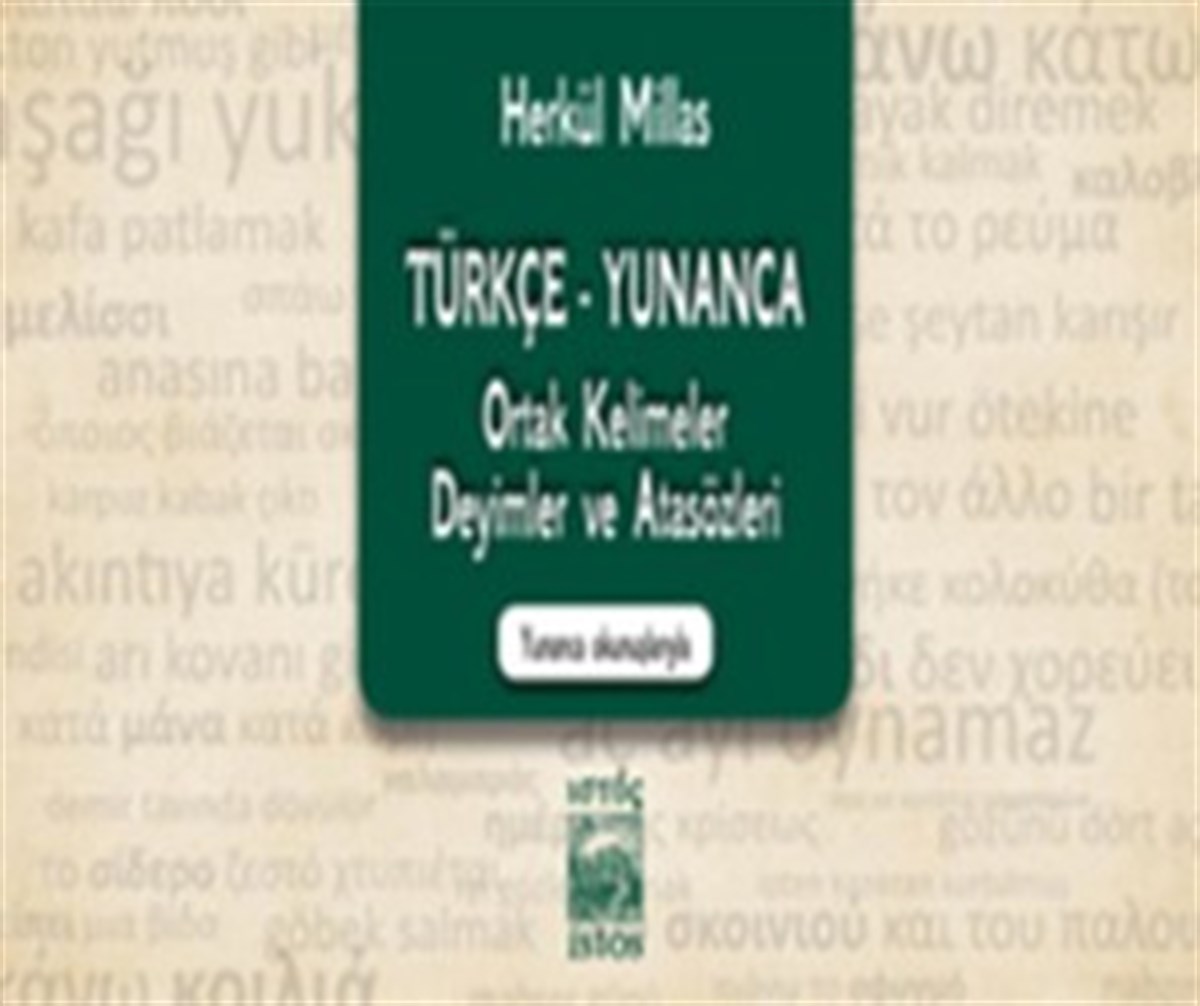 Türkçe - Yunanca Ortak Kelimeler, Deyimler ve Atasözleri