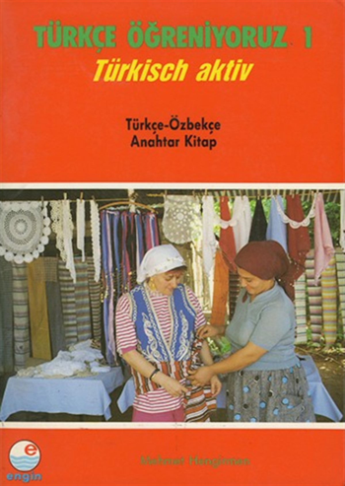 Türkçe Öğreniyoruz 1- Türkish Aktiv - Türkçe-Özbekçe