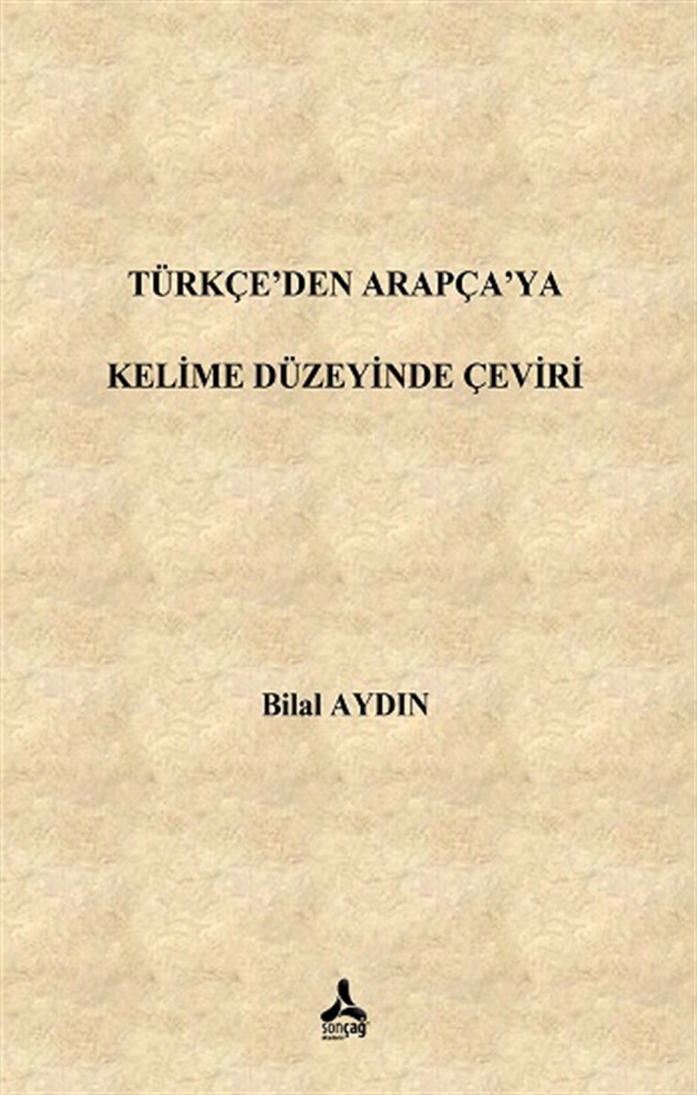 Türkçe'den Arapça'ya Kelime Düzeyinde Çeviri