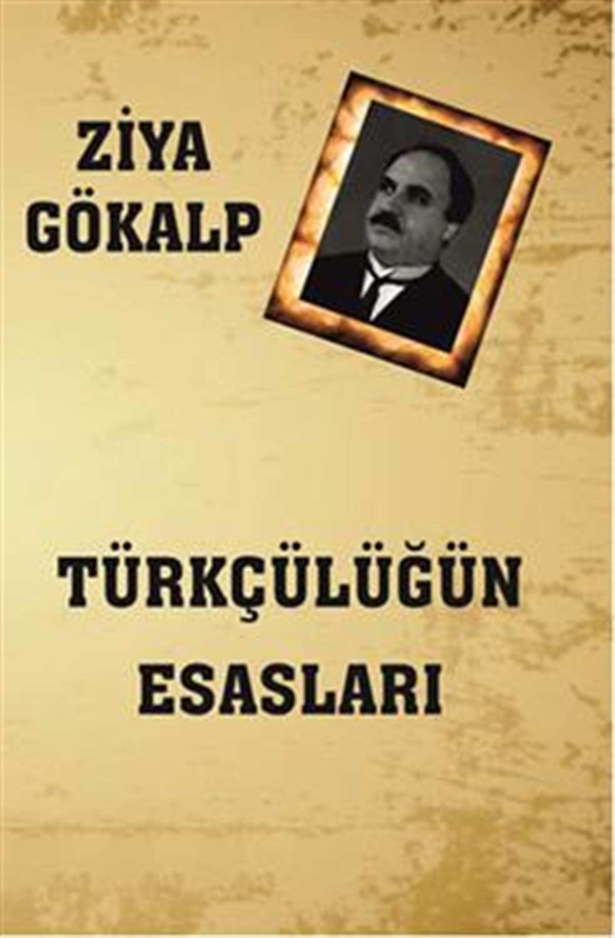 Türkçülüğün Esasları