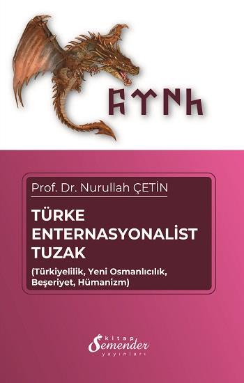 Türke Enternasyonalist Tuzak
