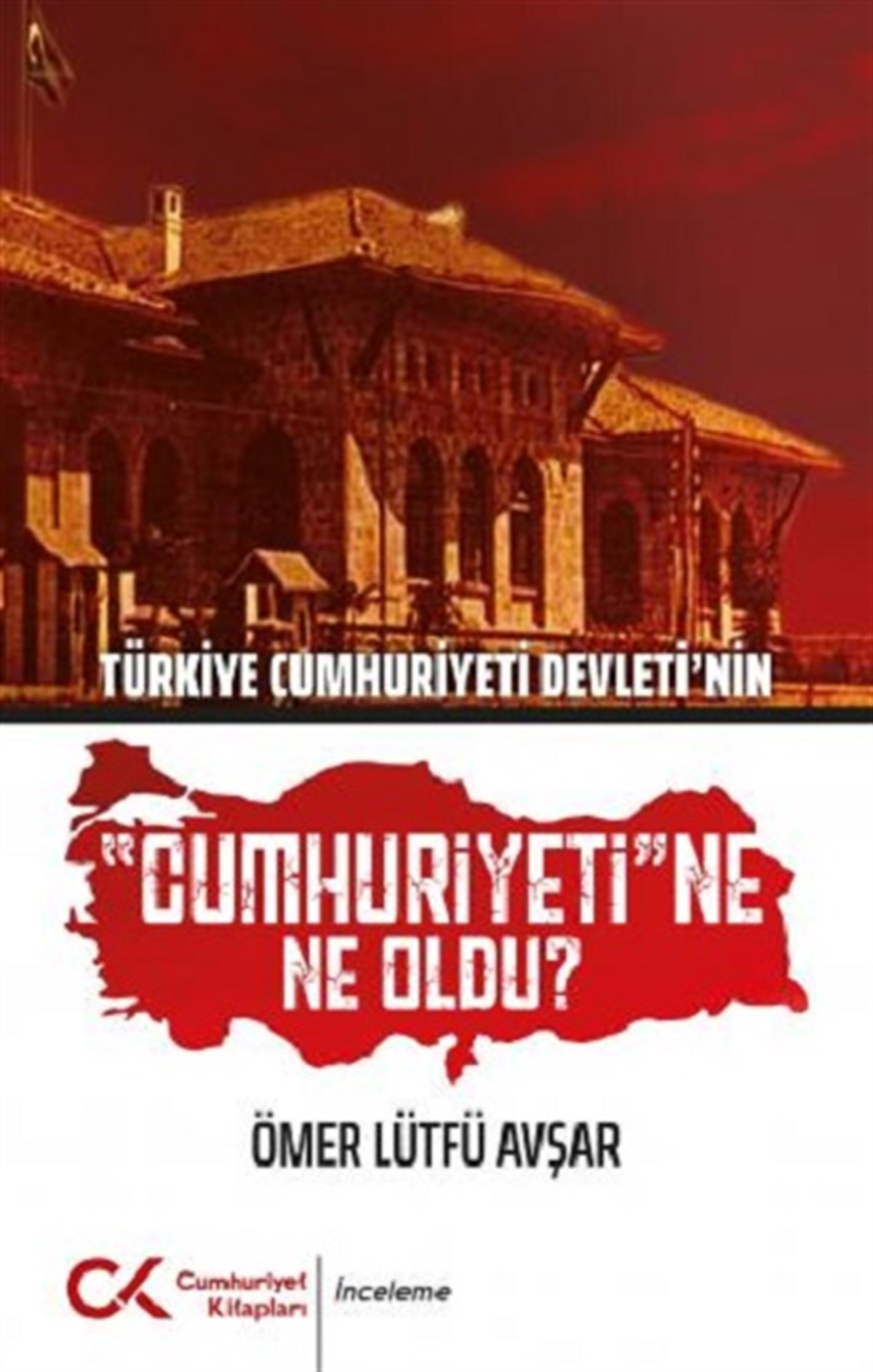 Türkiye Cumhuriyeti Devleti'nin 