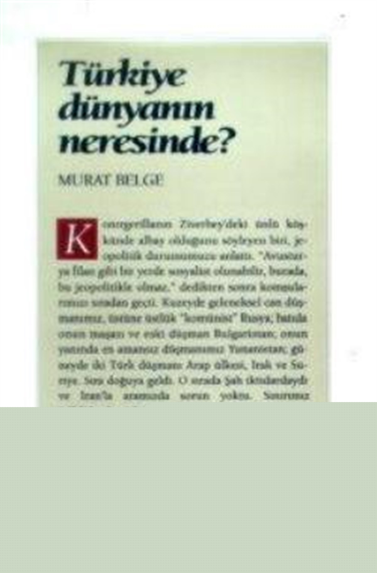 Türkiye Dünyanın Neresinde?