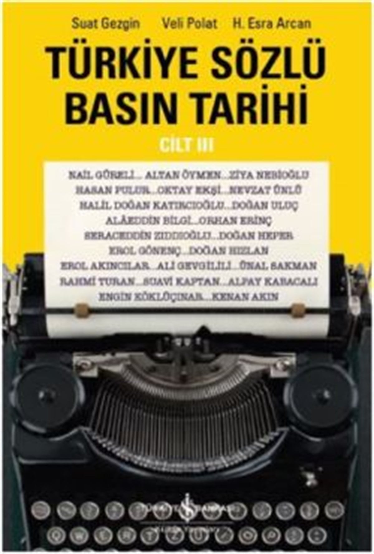 Türkiye Sözlü Basın Tarihi Cilt 3