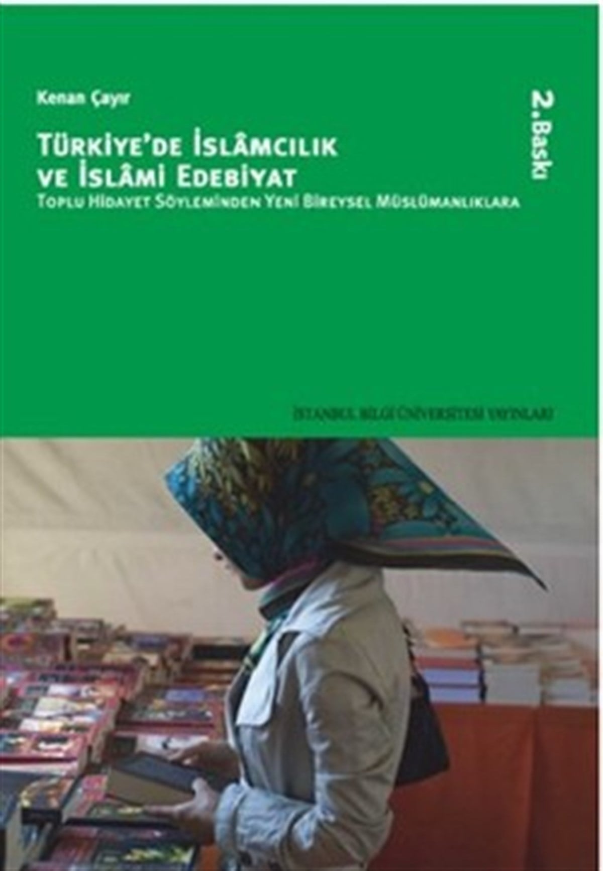 Türkiye'de İslamcılık ve İslami Edebiyat
