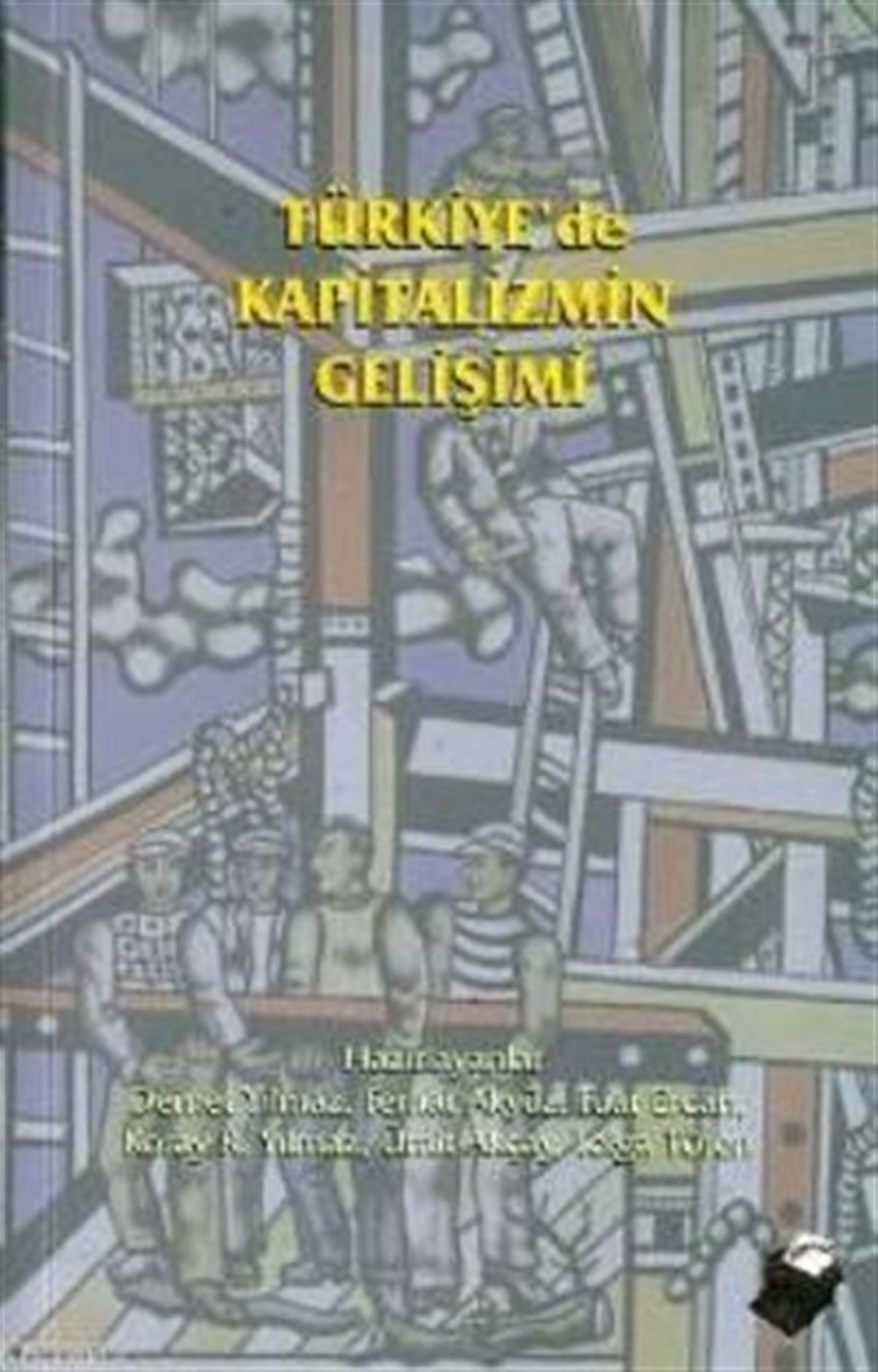 Türkiye'de Kapitalizmin Gelişimi