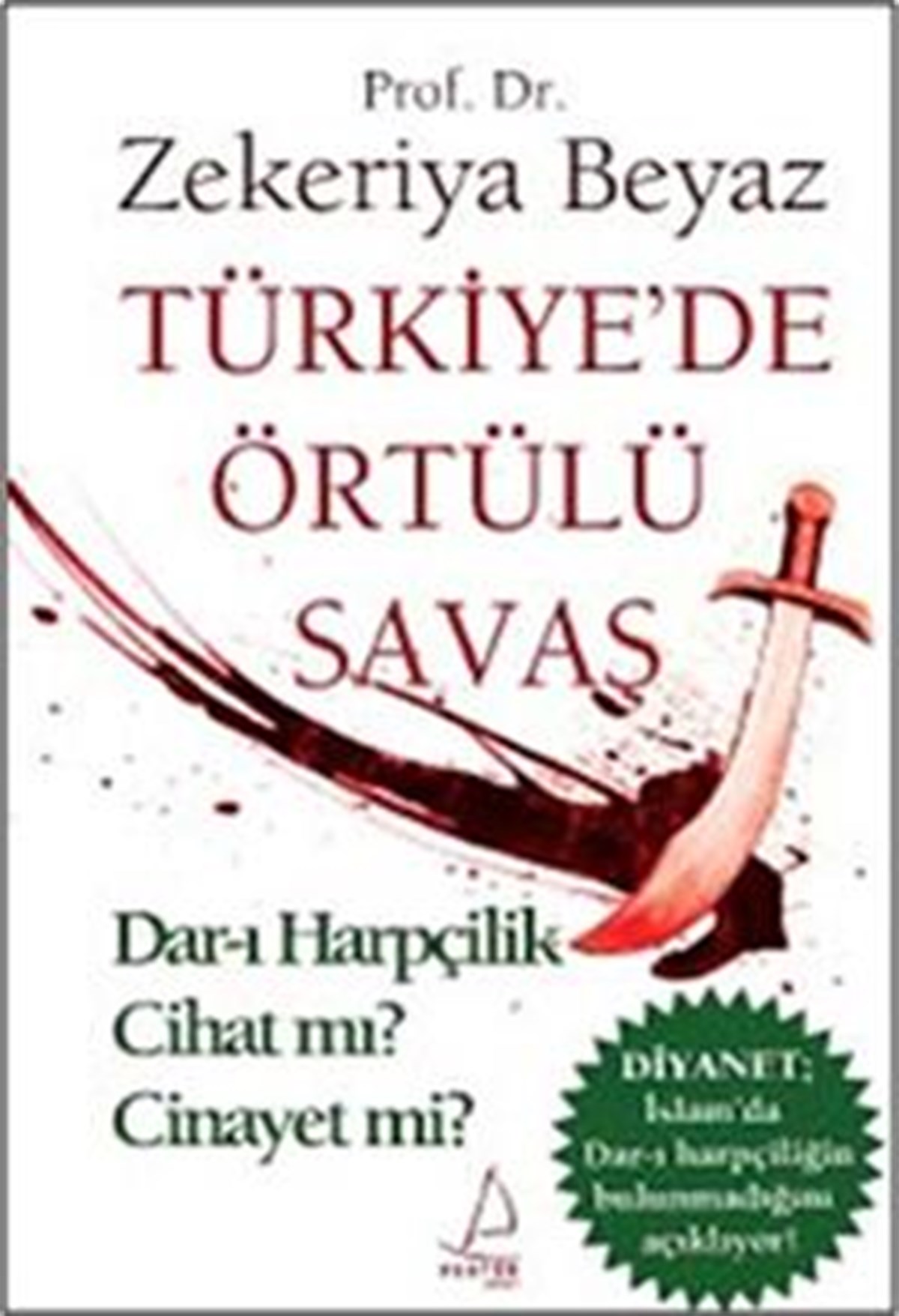 Türkiye’de Örtülü Savaş
