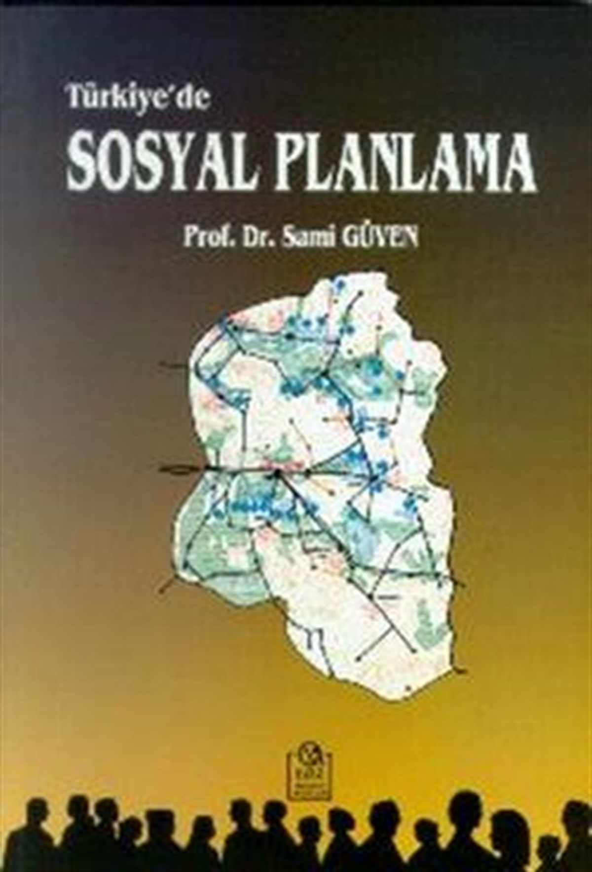 Türkiye’de Sosyal Planlama