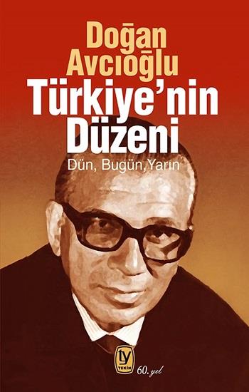 Türkiye’nin Düzeni