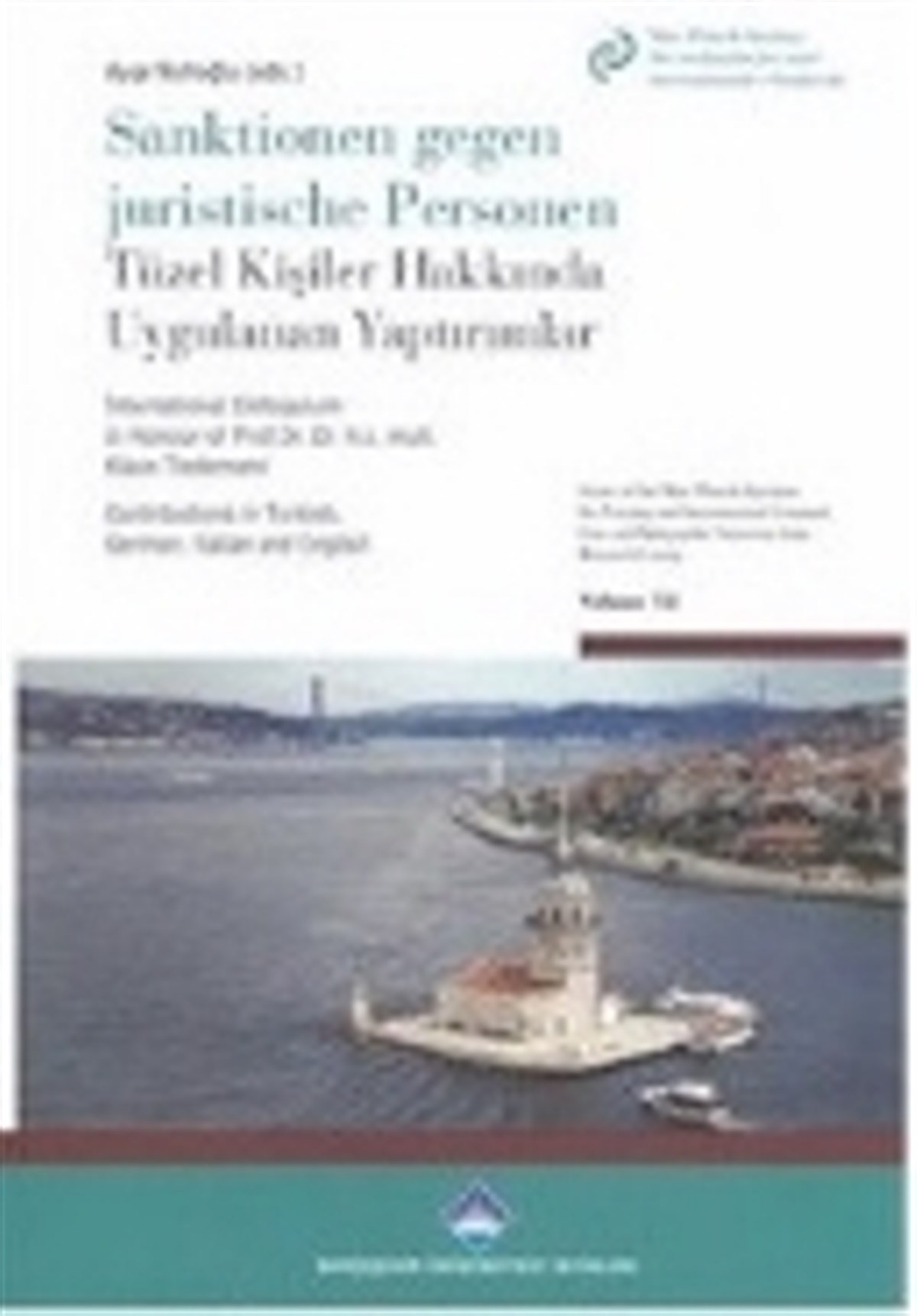 Tüzel Kişiler Hakkında Uygulanan Yaptırımlar