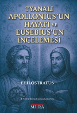 Tyanalı Apollonius’un Hayatı ve Eusebius’un İncelemesi